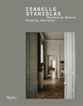 Isabelle Stanislas: Designing Spaces, Drawing Emotions - Hardcover