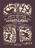 The Original Folk and Fairy Tales of the Brothers Grimm - Hardcover