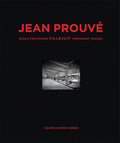 Jean Prouvé École Provisoire Villejuif Temporary School, 1956 - Hardcover