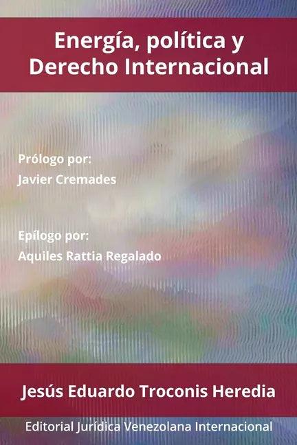 Energía, Política Y Derecho Internacional - Paperback