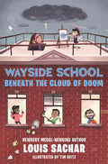 Wayside School Beneath the Cloud of Doom - Hardcover