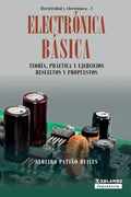 Electrónica Básica: Teoría, práctica y ejercicios resueltos y propuestos - Paperback