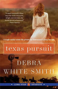 Texas Pursuit: Lone Star Intrigue #2 - Paperback