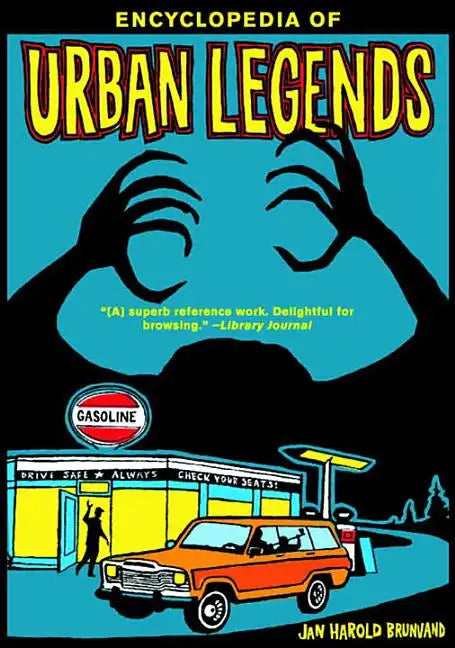 Encyclopedia of Urban Legends - Paperback