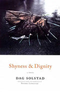 Shyness and Dignity - Paperback