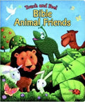 Touch and Feel Bible Animal Friends - Board Book