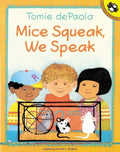 Mice Squeak, We Speak - Paperback