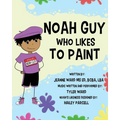 Noah Guy Who Likes to Paint - Paperback