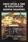 Once Upon a Time in Hollywood: The Deluxe Hardcover - Hardcover