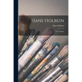 Hans Holbein: the Younger - Paperback