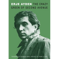 The Crazy Green of Second Avenue - Paperback