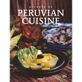 Secrets of Peruvian Cuisine - Paperback