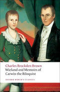 Wieland and Memoirs of Carwin the Biloquist - Paperback