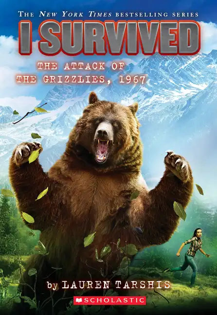 I Survived the Attack of the Grizzlies, 1967 (I Survived #17): Volume 17 - Paperback