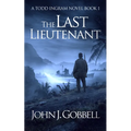 The Last Lieutenant - Paperback