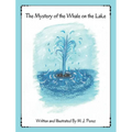 The Mystery of the Whale on the Lake - Hardcover
