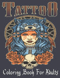Tattoo Coloring Book For Adults: Over 110 Coloring Pages For Adult Relaxation With Beautiful Modern Tattoo Designs Such As Sugar Skulls, Hearts, Roses - Paperback