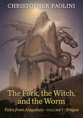 The Fork, the Witch, and the Worm: Volume 1, Eragon - Hardcover