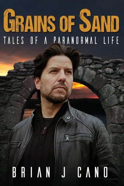 Grains of Sand: Tales of a Paranormal Life - Paperback