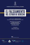 EL FALSEAMIENTO DEL ESTADO DE DERECHO. Memoria de la Opening Session del World Law Congress (Caracas) sobre El Estado de Derecho (Barranquilla), 2021 - Paperback