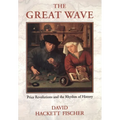 The Great Wave: Price Revolutions and the Rhythym of History - Hardcover
