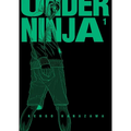 Under Ninja, Volume 1 - Paperback