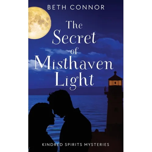 The Secret of Misthaven Light: Kindred Spirits Mysteries - Paperback