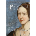 The Falcon's Rise: A novel of Anne Boleyn - Paperback