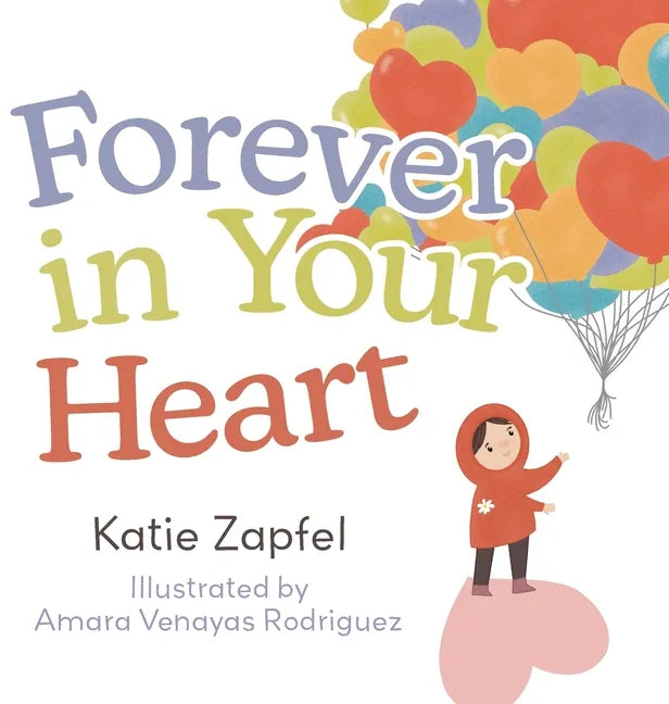 Forever in Your Heart - Hardcover