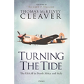 Turning the Tide: The Usaaf in North Africa and Sicily - Hardcover