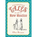 Forgotten Tales of New Mexico - Paperback