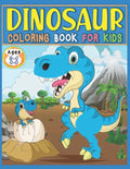 Dinosaur Coloring Book For Kids Ages 2-4, 4-8: Great Gift For Boys And Girls featuring 39 Best Illustration, Dinosaur Fun Activity Book adventure For - Paperback