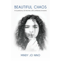 Beautiful Chaos: 10 Questions, 20 Women, 200 Unfiltered Answers - Hardcover