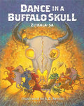 Dance in a Buffalo Skull - Hardcover