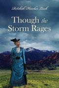 Though the Storm Rages - Paperback