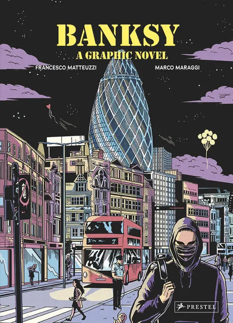 Banksy: A Graphic Novel - Hardcover