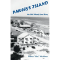 Pawleys Island: An Old Man's Love Story - Paperback