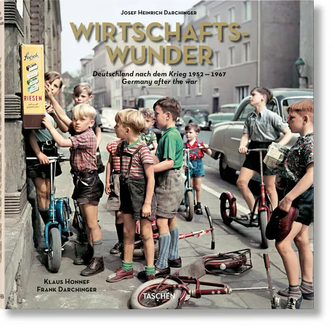 Josef Heinrich Darchinger. Wirtschaftswunder - Hardcover