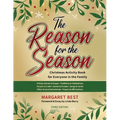 The Reason for the Season - Paperback