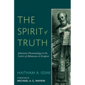 The Spirit of Truth: Johannine Pneumatology in the Letters of Athanasius to Serapion - Paperback