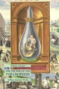 The Stone of the Philosophers: Esoteric Classics - Paperback