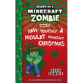 Diary of a Minecraft Zombie Book 32: Have Yourself a Mouldy Minecraft Christmas - Paperback