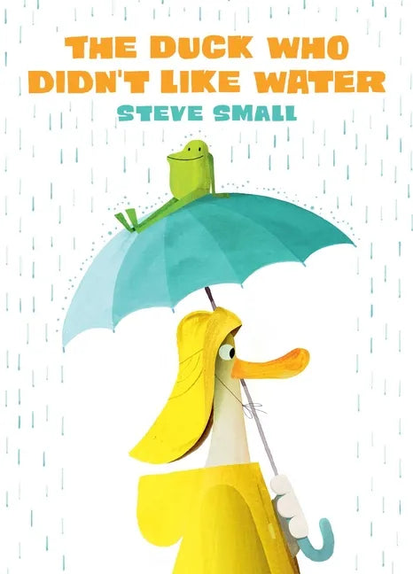 The Duck Who Didn't Like Water - Hardcover