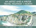 An Artist and a Writer Travel Highway 1 North - Paperback