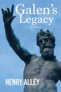 Galen's Legacy - Paperback