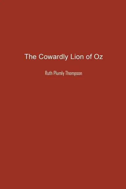 The Cowardly Lion of Oz - Paperback