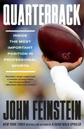 Quarterback: Inside the Most Important Position in Professional Sports - Paperback