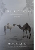 Camels in Texas - Hardcover