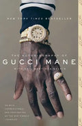 The Autobiography of Gucci Mane - Paperback