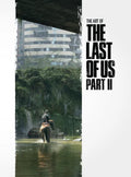 The Art of the Last of Us Part II - Hardcover